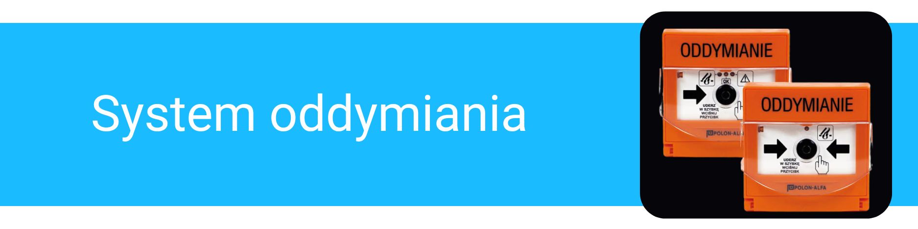 system oddymiania